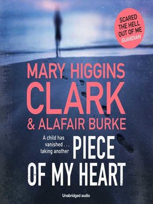 cover image of Piece of My Heart: the thrilling new novel from the Queens of Suspense